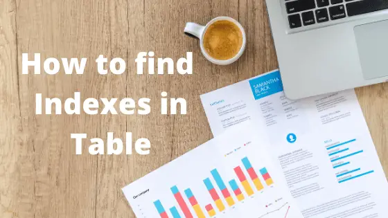 how to find indexes on a table in oracle